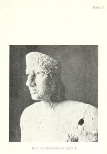 Tafel 16 Kopf der Kupferstatue Pepi’s I.