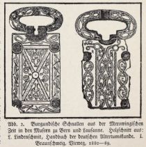 002 Burgundische Schnallen aus der Merowingischen Zeit in den Museen zu Bern und Lausanne.