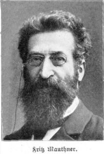 Mautner, Fritz (1849-1923) Philosoph, Schriftsteller, Publizist, Herausgeber