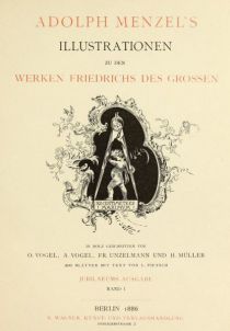 Adolph Menzels Illustrationen zu den Werken Friedrich des Großen 1886 Titelblatt